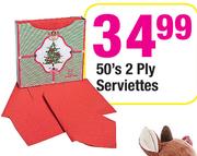 50's 2 Ply Serviettes