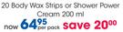 Nair 20 Body Wax Strips Or Shower Power Cream-200ml Per Pack