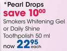 Pearl Drops Smokers Whitening Gel/Daily Shine Toothpolish-50ml