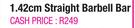 1.42cm Straight Barbell Bar