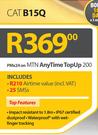 Cat B15Q-On MTN AnyTime TopUp 200