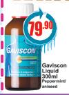 Gaviscon Liquid-300ml