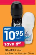 Shield Roll-On For Men Or Women-50ml Each