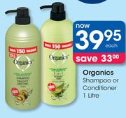Organics Shampoo Or Conditioner-1L Each