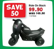 Ride On Black