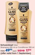 Schwarzkopf Gliss Shampoo 250ml Or Conditioner 200ml-Each