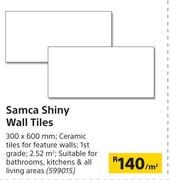 Samca Shiny Wall Tiles-300 x 600mm Per Sqm