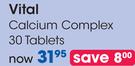 Vital Calcium Complex 30 Tablets-Per Pack