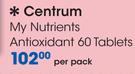 Centrum My Nutrients Antioxidant 60 Tablets-Per Pack