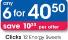 Clicks 12 Energy Sweets-Any 6