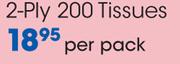 2-Ply 200 Tissues