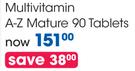 Clicks Multivitamin A-Z Mature 90's Tablets