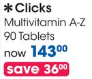 Clicks Multivitamin A-Z 90's Tablets