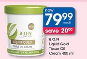 B.O.N Liquid Gold Tissue Oil Cream-400ml Each