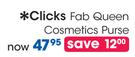 Clicks Fab Queen-Cosmetics Purse-Each