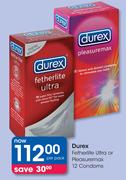Durex Fetherlite Ultra Or Pleasuremax 12 Condoms-Per Pack
