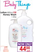 Baby Things Lotion 800ml Or Honey Wash 1L-Each