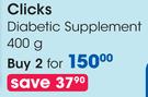 Clicks Diabetic Supplement-2 x 400g