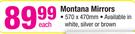 Montana Mirrors-570 x 470mm Each
