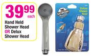 Hand Held Shower Head Or Delux Shower Head-Each