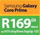 Samsung Galaxy Core Prime-On MTN AnyTime TopUp 100