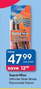 Super Max Ultimate Triple Blade Disposable Razors-Per Pack