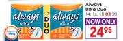 Always Ultra Duo 14,16,18 or 20-Each