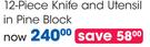 Clicks Home 12 Piece Knife And Utensil In Pine Block-Per Set