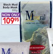 Mineral Black Mud Body Mask-500g