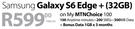 Samsung Galaxy S6 Edge+ 32GB-On My MTNChoice 100