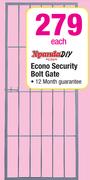 Xpanda DIY Econo Security Bolt Gate