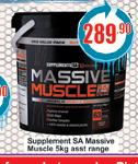 Supplement SA Massive Muscle 5kg Asst Range