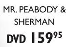 Mr. Peabody & Sherman DVD