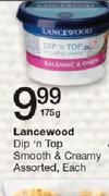 Lancewood Dip 'n Top Smooth & Creamy Assorted-175g
