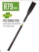 Lasher Pick Handle Poly FG00338