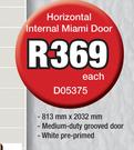 Horizontal Internal Miami Door D05375-Each