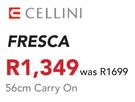 Cellini Fresca 56cm Carry On