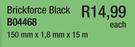 Brickforce Black 150x1.8mm x15m B04468-Each