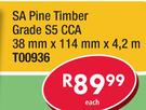 SA Pine Timber Grade S5 CCA 38x114mm x4.2m T00936-Each