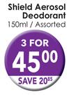 Shield Aerosol Deodorant-3 x 150ml