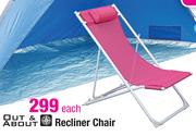  Out & About Recliner Chair