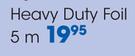 Clicks 5m Heavy Duty Foil