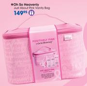 Oh So Heavenly Just About Pink Vanity Bag