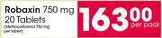Robaxin 750 mg 20 Tablets-Per Pack