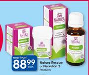Natura Rescue Or Nervuton 2 Products-Each