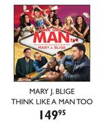 Mary J.Blige Think Like A Mantoo