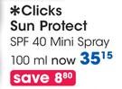 Clicks Sun Protect SPF 40 Mini Spray-100ml