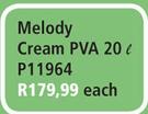 Melody Cream PVA 20Ltr P11964-Each