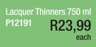 Lacquer Thinners P12191-750ml Each