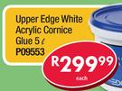 Upper Edge White Acrylic Cornice Glue P09553-5Ltr Each